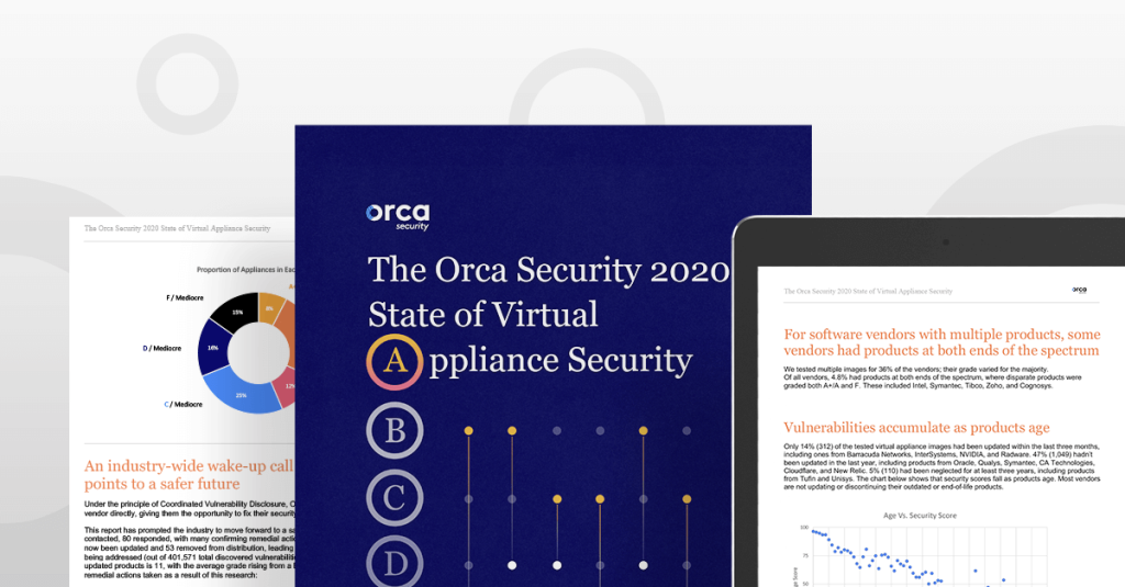 Orca Security 2020 State of Virtual Appliance Security Report