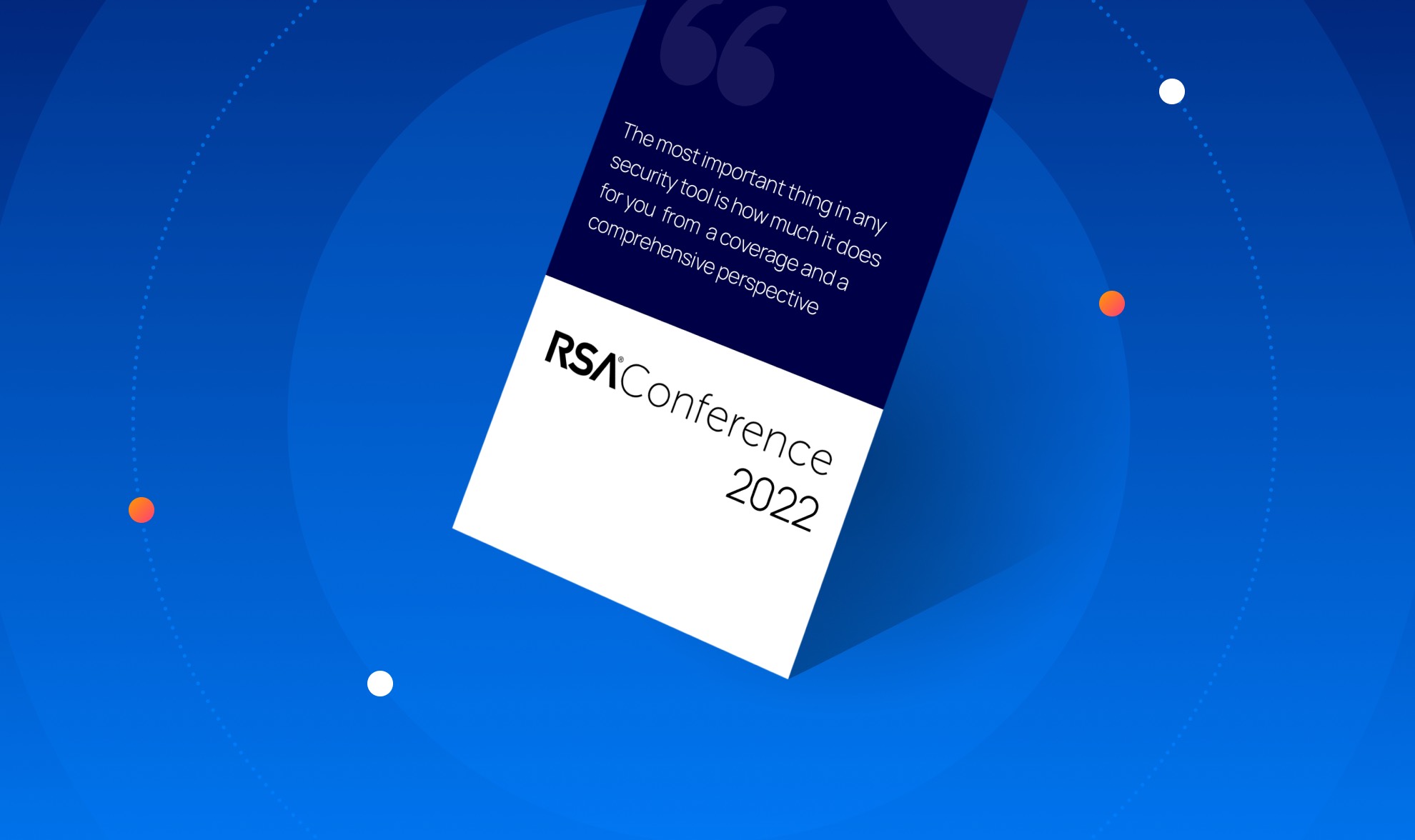 RSAC 2022 Impressions From a Wandering CISO