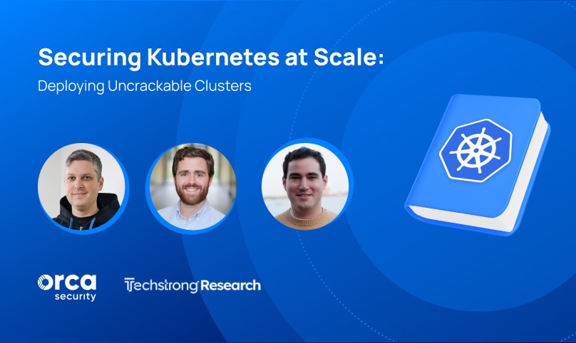 Securing Kubernetes scale with Orca Security