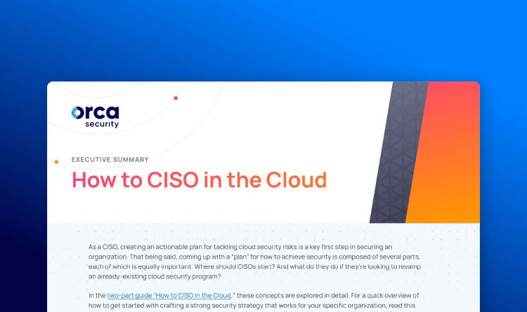How to CISO in the Cloud: Executive Summary