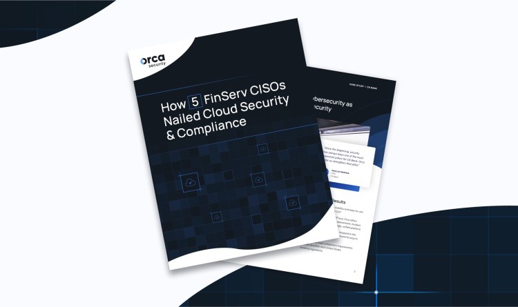 How 5 FinServ CISOs Nailed Cloud Security & Compliance