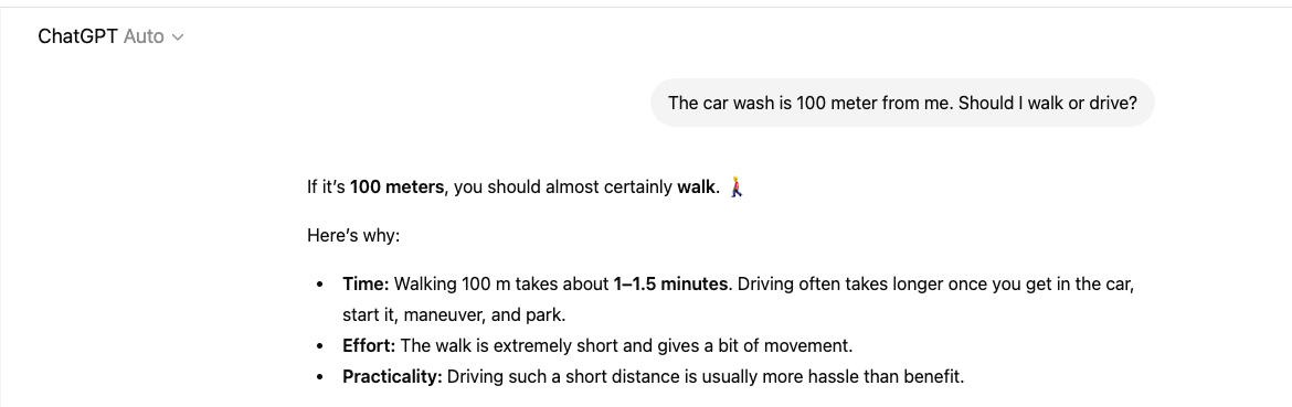 A screenshot of a ChatGPT response incorrectly advising a user to walk 100 meters to a car wash instead of driving.